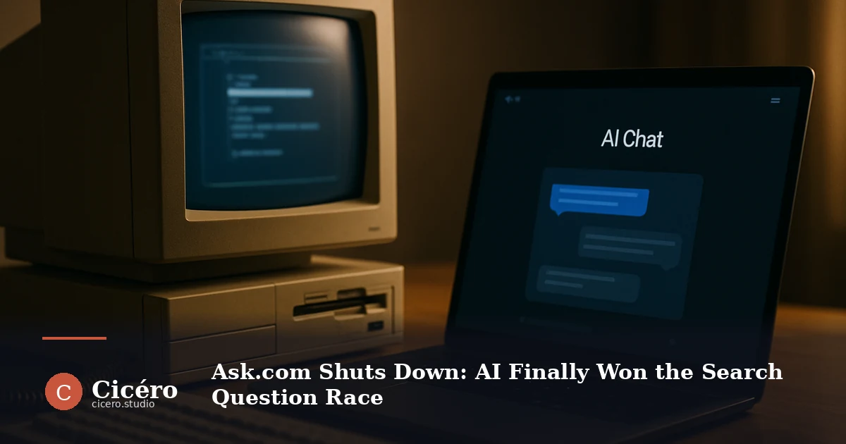 Ask.com Shuts Down: AI Finally Won the Search Question Race