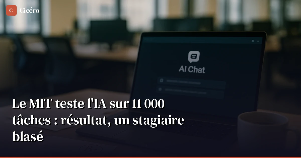 Le MIT teste l'IA sur 11 000 tâches